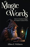 Magic Words Magic Words