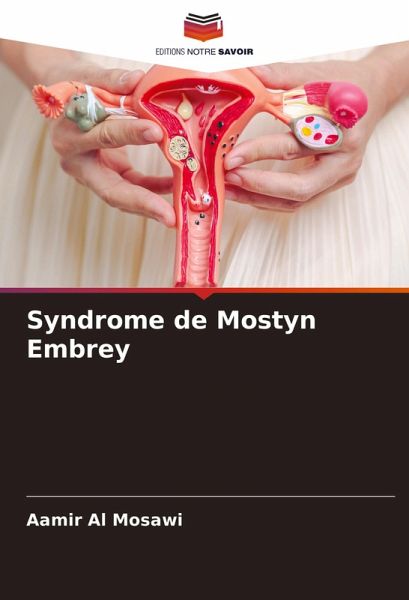 Syndrome de Mostyn Embrey