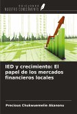 IED y crecimiento: El papel de los mercados financieros locales