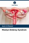 Mostyn-Embrey-Syndrom