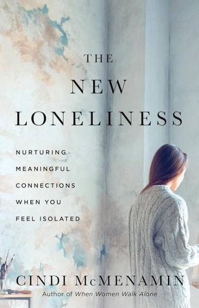 The New Loneliness The New Loneliness