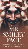 Mr Smiley Face Mr Smiley Face