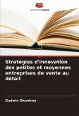 Stratégies d'innovation des petites et moyennes entreprises de vente au détail