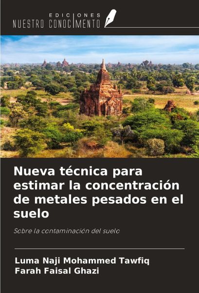 Nueva técnica para estimar la concentración de metales pesados en el suelo