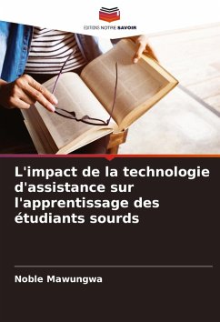 Cover L'impact de la technologie d'assistance sur l'apprentissage des étudiants sourds