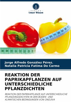 Cover REAKTION DER PAPRIKAPFLANZEN AUF UNTERSCHIEDLICHE PFLANZDICHTEN