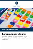 Lehrplanentwicklung Lehrplanentwicklung