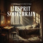 L'Esprit souterrain - Livre Audio (MP3-Download)