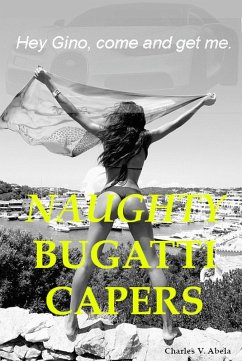 Cover Naughty Bugatti Capers (eBook, ePUB)