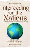 Interceding for the Nations (eBook, ePUB) Interceding for the Nations (eBook, ePUB)