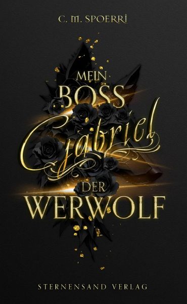 Gabriel: Mein Boss, der Werwolf (eBook, ePUB) Gabriel: Mein Boss, der Werwolf (eBook, ePUB)