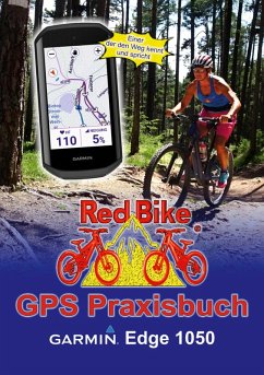 GPS Praxisbuch Garmin Edge 1050 (eBook, ePUB) GPS Praxisbuch Garmin Edge 1050 (eBook, ePUB)
