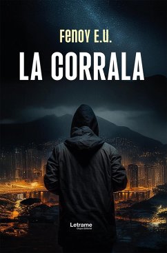 La corrala (eBook, ePUB) - E. U., Fenoy