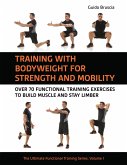Training With Bodyweight for Strength and Mobility (eBook, ePUB)