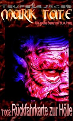 Cover TEUFELSJÄGER Mark Tate 002: Rückfahrkarte zur Hölle 2 (eBook, ePUB)