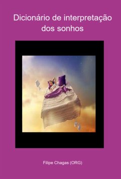 Dicionário De Interpretação Dos Sonhos (eBook, PDF) - (Org), Filipe Chagas