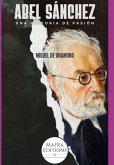 Abel Sánchez, Una Historia De Pasión (eBook, ePUB)