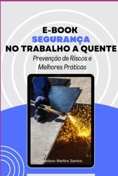 Cover Segurança No Trabalho A Quente (eBook, ePUB)