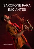 Saxofone Para Iniciantes (eBook, ePUB)