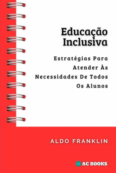Educação Inclusiva (eBook, ePUB) Educação Inclusiva (eBook, ePUB)