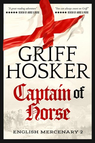 Captain of Horse (English Mercenary, #2) (eBook, ePUB)