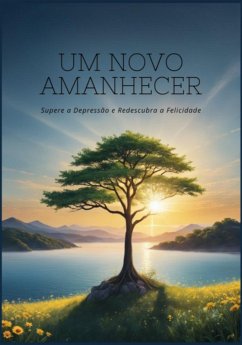 Cover Um Novo Amanhecer (eBook, ePUB)