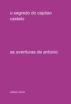 Cover O Segredo Do Capitao Castelo (eBook, PDF)