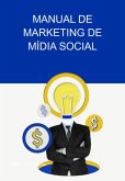 Manual De Marketing De Mídia Social (eBook, ePUB)