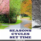 Seasons, Cycles, Set Time (eBook, ePUB)