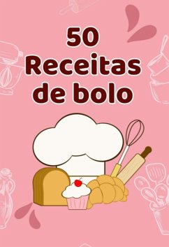 Cover 50 Receitas De Bolo (eBook, ePUB)