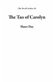 The Tao of Carolyn (eBook, ePUB)