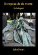 O Crepúsculo Da Morte (eBook, PDF) - Bild 1
