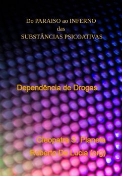 Cover Do Paraiso Ao Inferno Da Substâncias Psicoativas (eBook, PDF)