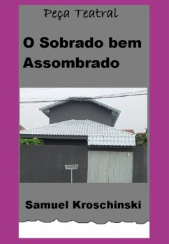 O Sombrado Bem Assombrado (eBook, ePUB) - Kroschinski, Samuel