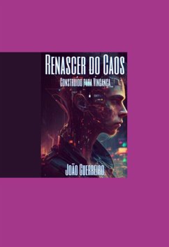 Cover Renascer Do Caos (eBook, ePUB)