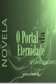 O Portal Da Eternidade Volume 4 (eBook, PDF)