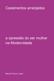 Casamentos Arranjados (eBook, PDF) Casamentos Arranjados (eBook, PDF)