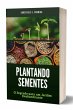 Plantando Sementes (eBook, ePUB) - Bild 1