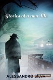 Histórias De Uma Não Vida (eBook, ePUB)