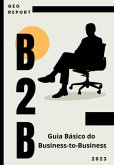 B2b Guia Básico Do Business-to-business (eBook, ePUB)