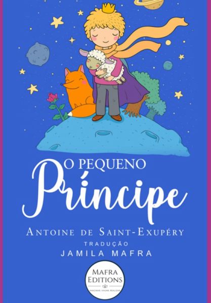 O Pequeno Príncipe. Edição Especial Ilustrada (eBook, ePUB) O Pequeno Príncipe. Edição Especial Ilustrada (eBook, ePUB)