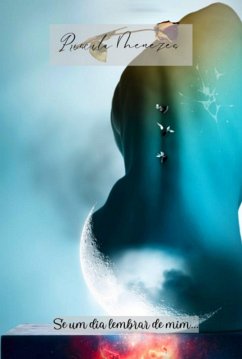 Cover Se Um Dia Lembrar De Mim... (eBook, ePUB)