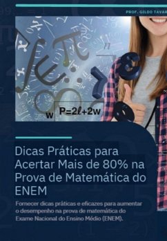 Cover Dicas Práticas Para Acertar Mais De 80% Na Prova De Matemática Do Enem (eBook, ePUB)
