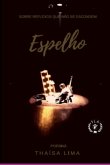 O Espelho (eBook, ePUB)