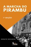 A Marcha Do Pirambu (eBook, ePUB)