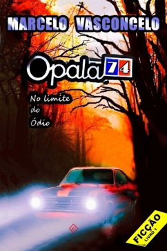 Opala 74 (eBook, PDF) - Vasconcelo, Marcelo