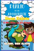 Diário De Um Adolecrente: Deus Existe - E Me Olha Lá De Cima! (eBook, PDF)