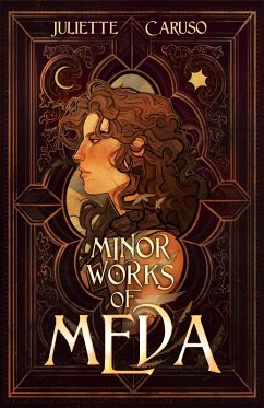 Minor Works of Meda (eBook, ePUB) - Caruso, Juliette