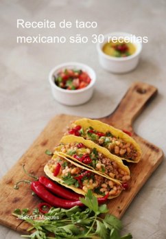 Cover Receita De Taco Mexicano São 30 Receitas (eBook, ePUB)