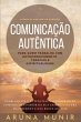 Comunicação Autêntica (edição... - Bild 1